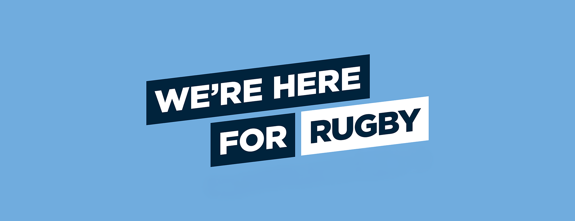 Were here for rugby banner